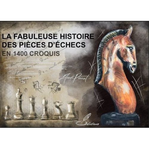 La Fabuleuse Histoire Des Pièces D'échecs En 1400 Croquis