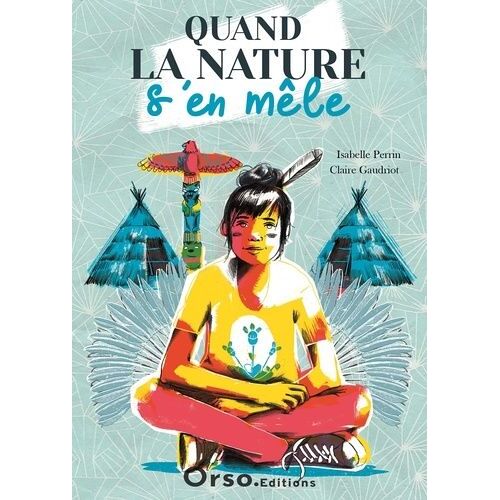 Quand La Nature S'en Mêle