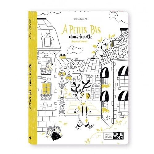 A Petits Pas - Dans La Ville - (Histoire À Colorier)