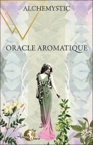 Oracle Aromatique - Archétypes De Plantes À Parfum - Avec 36 Cartes