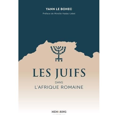 Les Juifs Dans L'afrique Romaine