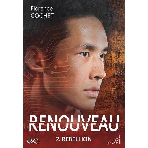 Renouveau - Tome 2 - Rébellion
