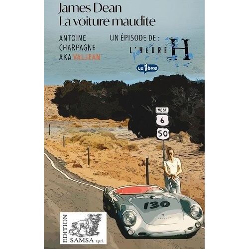 James Dean - La Voiture Maudite