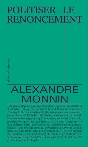 Politiser Le Renoncement