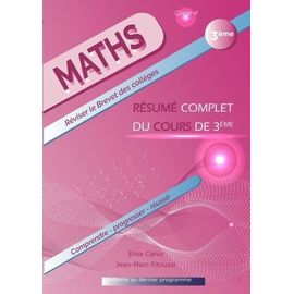 Mathématiques 3e - Résume Complet Du Cours De 3e