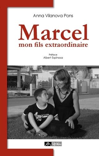 Marcel - Mon Fils Extraordinaire