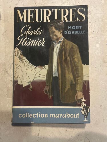 Meurtres : Mort D¿Isabelle, Par Charles Plisnier 