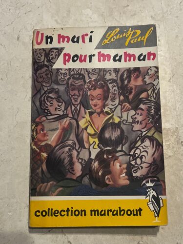 Un Mari Pour Maman, Par Louis Paul 