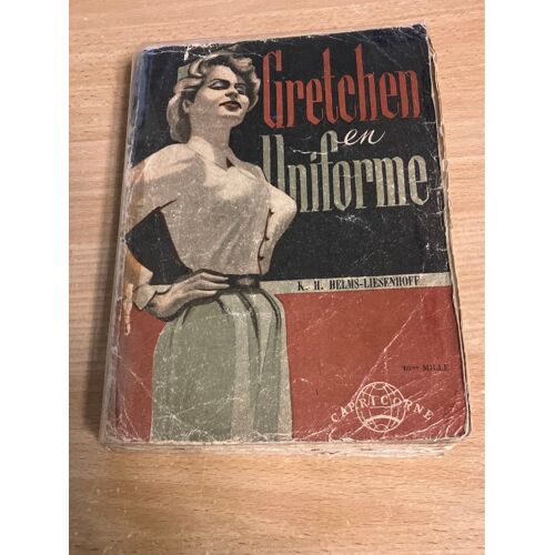 Gretchen En Uniforme K H Helms Liesenhoff Édition Originale 