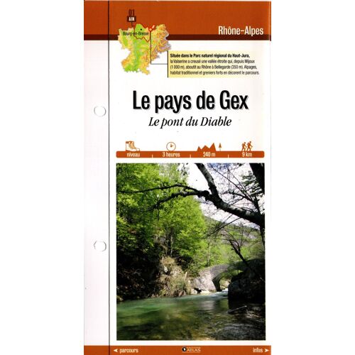 Fiche Randonnées Et Balades Le Pays De Gex Le Pont Du Diable