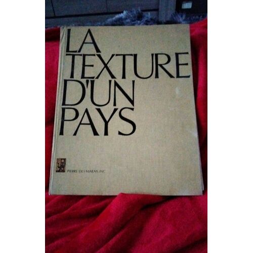 La Texture D Un Pays