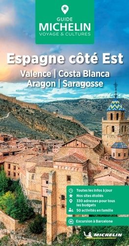 Espagne Côté Est - Valence, Costa Blanca, Aragon, Saragosse - Le Guide Vert 2024