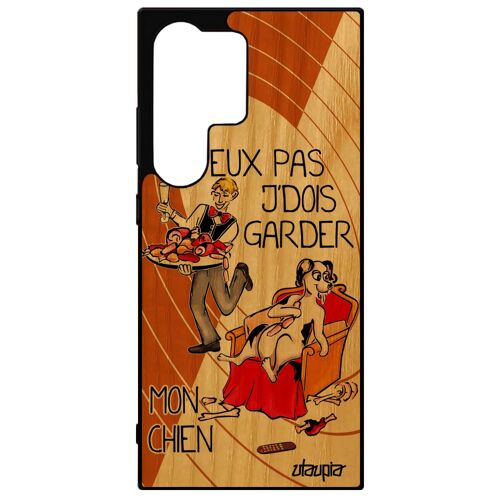 Coque Pour S24 Ultra En Bois Silicone Humour J'peux Pas J'dois Garder Mon Chien Animaux Je Telephone Drole Mobile Bd Samsung Galaxy
