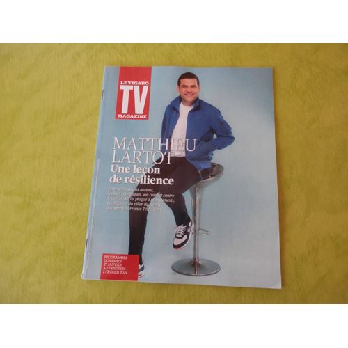Tv Magazine 126 : Matthieu Lartot - Une Leçon De Résilience