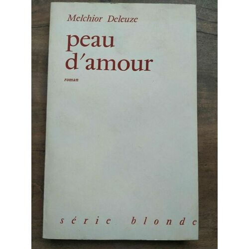 Peau D'amour Série Blonde