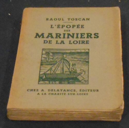 L’Epopée Des Mariniers De La Loire
