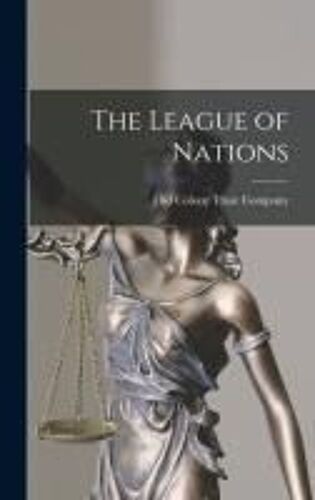 The League Of Nations