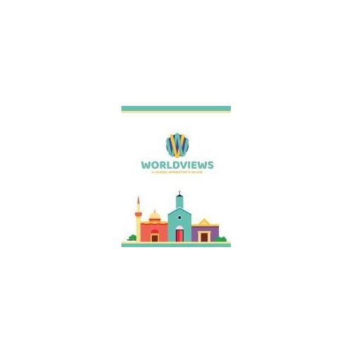 Worldviews Workbook: Project42 Edition