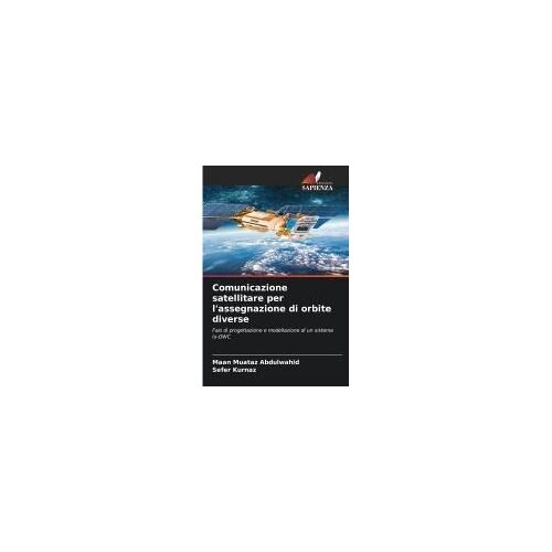 Comunicazione Satellitare Per L'assegnazione Di Orbite Diverse