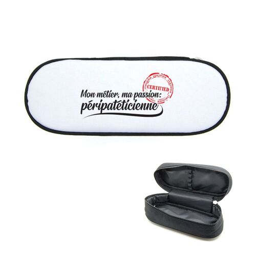 Trousse À Crayons Imprimée Métier Passion Péripatéticienne