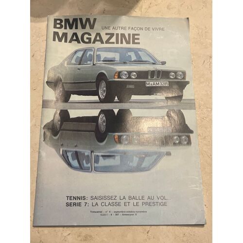 Bmw Magazine Nº6 : Une Autre Façon De Vivre 