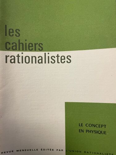 Les Cahiers Rationalistes 244 - Le Concept En Physique
