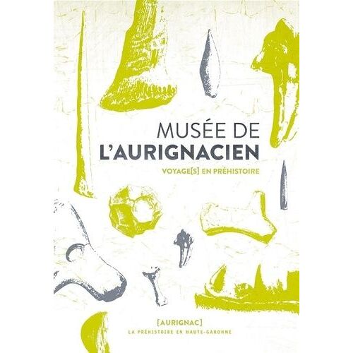 Musée De L'aurignacien - Voyage(S) En Préhistoire