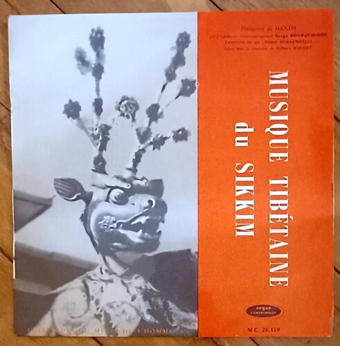 Musique Tibétaine Du Sikkim. Serge Bourguignon. Collection Du Musée De L'homme