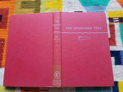 The Jacaranda Tree By H. E. Bates. Editions : London. Michael Joseph. 1951.