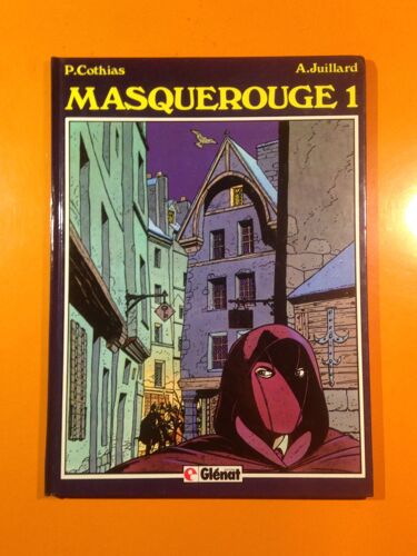 Juillard - Cothias - Masquerouge 1 -