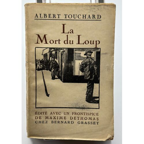 La Mort Du Loup Albert Touchard