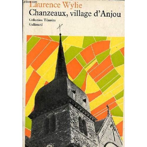 Chanzeaux, Village D Anjou - Collection Témoins .
