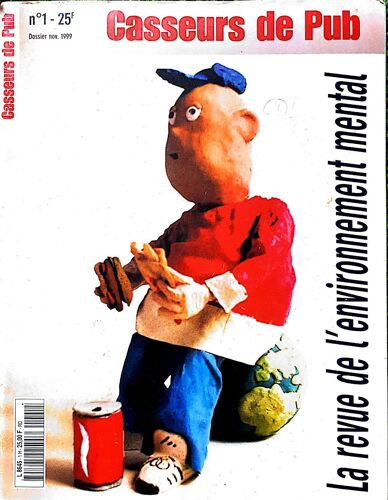 Casseurs De Pub N° 1 Du 01/11/1999 - La Revue De L'environnement Mental