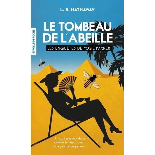 Les Enquêtes De Posie Parker - Tome 2 - Le Tombeau De L'abeille