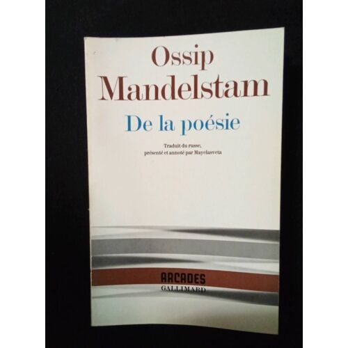 Ossip Mandelstam De La Poésie