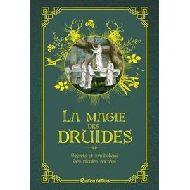 La Magie Des Druides