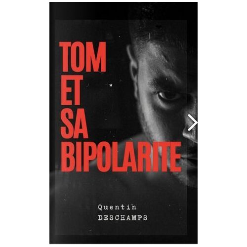 Tom Et Sa Bipolarité