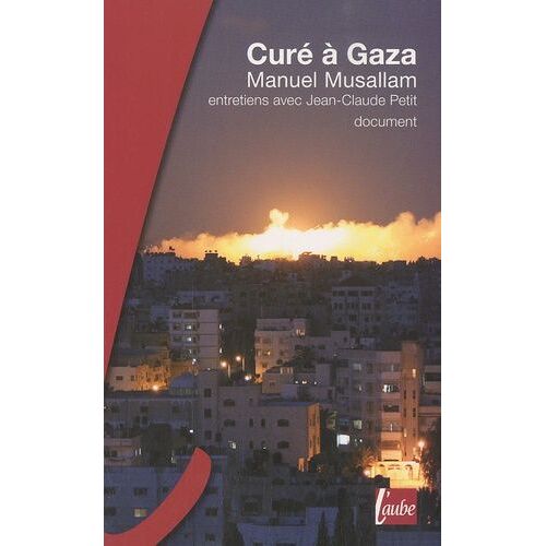 Curé À Gaza