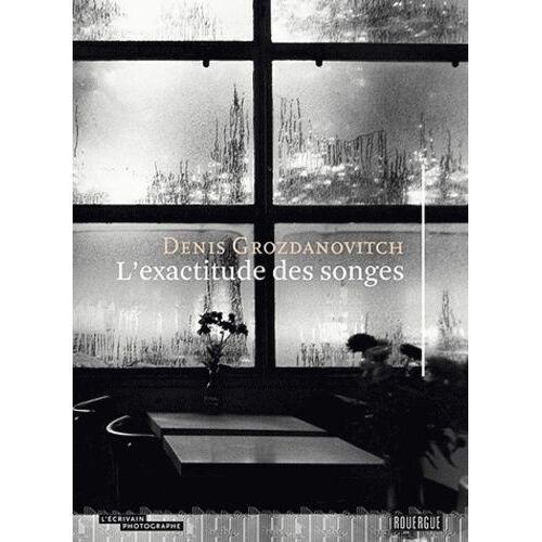 L'exactitude Des Songes