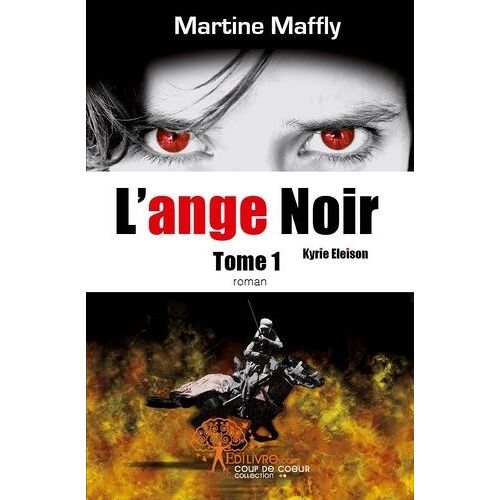 L'ange Noir Tome 1