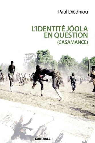 L'identité Joola En Question - La Bataille Idéologique Du Mfdc Pour L'indépendance