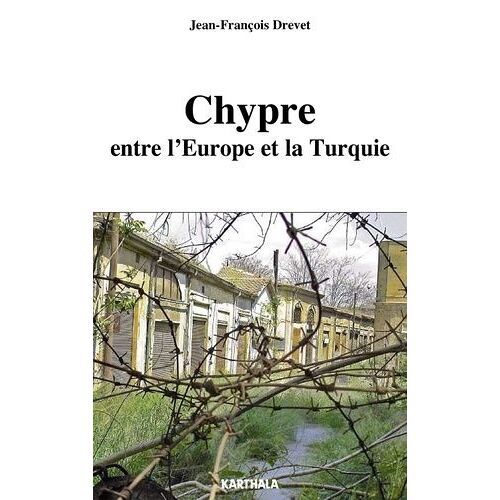 Chypre Entre L'europe Et La Turquie