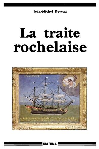La Traite Rochelaise