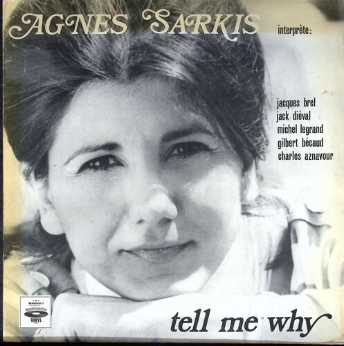 Agnes Sarkis - Tell Me Why