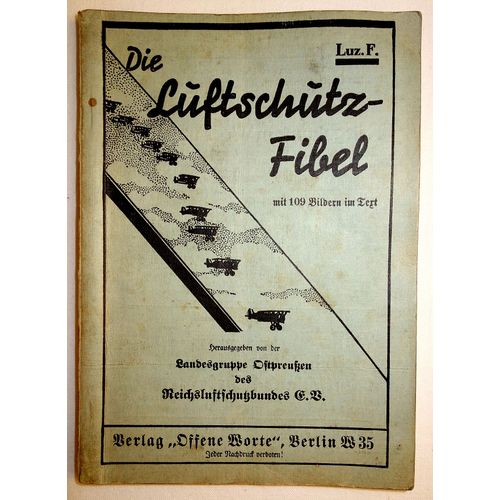 Manuel Allemand De La Protection Antiaerienne/Luftschutz De La Seconde Guerre.
