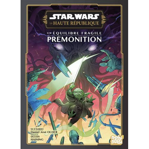 Star Wars - La Haute République - Un Équilibre Fragile - Prémonition