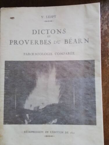 Dictons Et Proverbes Du Béarn (Lespy)