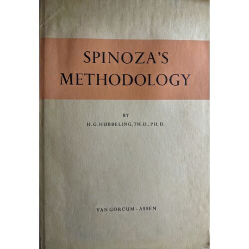 H.G. Hubbeling, Spinoza's Methodology