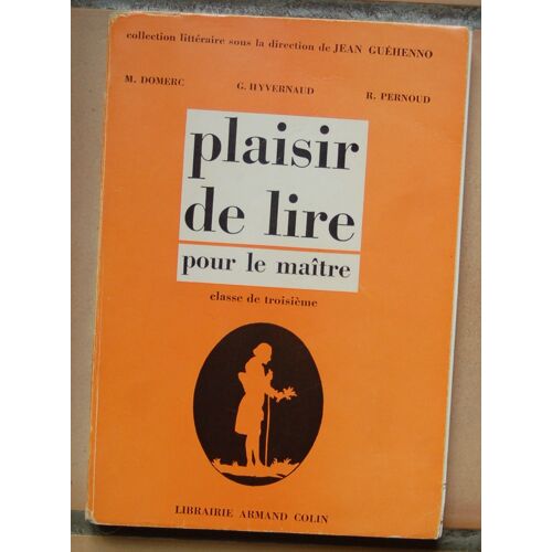 Plaisir De Lire Pour Le Maître , Classe De Troisième