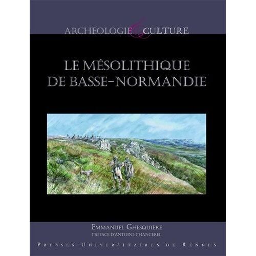 Le Mésolithique De Basse-Normandie